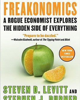 Freakonomics REV Ed: A Rogue Economist Explores the Hidden Side of Everything Fashion