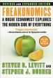 Freakonomics REV Ed: A Rogue Economist Explores the Hidden Side of Everything Fashion