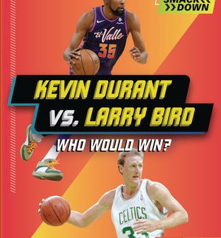 Kevin Durant vs. Larry Bird: Who Would Win? For Sale