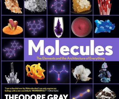 Molecules: The Elements and the Architecture of Everything, Book 2 of 3 Online Hot Sale