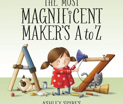 Most Magnificent Maker s A to Z, The For Cheap