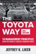 Toyota Way, Second Edition: 14 Management Principles from the World s Greatest Manufacturer, The Discount