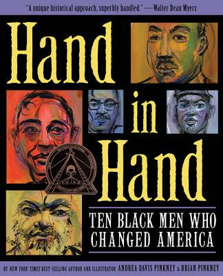 Hand in Hand: Ten Black Men Who Changed America (Coretta Scott King Author Award Winner) Discount