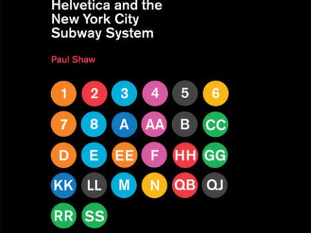 Helvetica and the New York City Subway System: The True (Maybe) Story For Sale