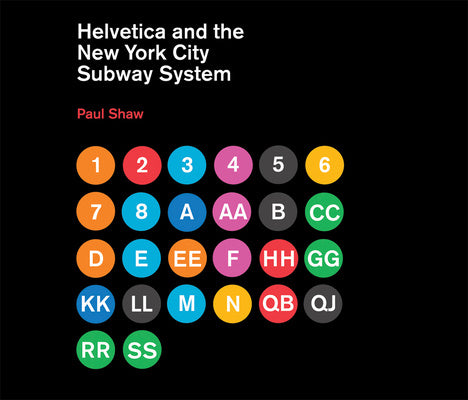 Helvetica and the New York City Subway System: The True (Maybe) Story For Sale