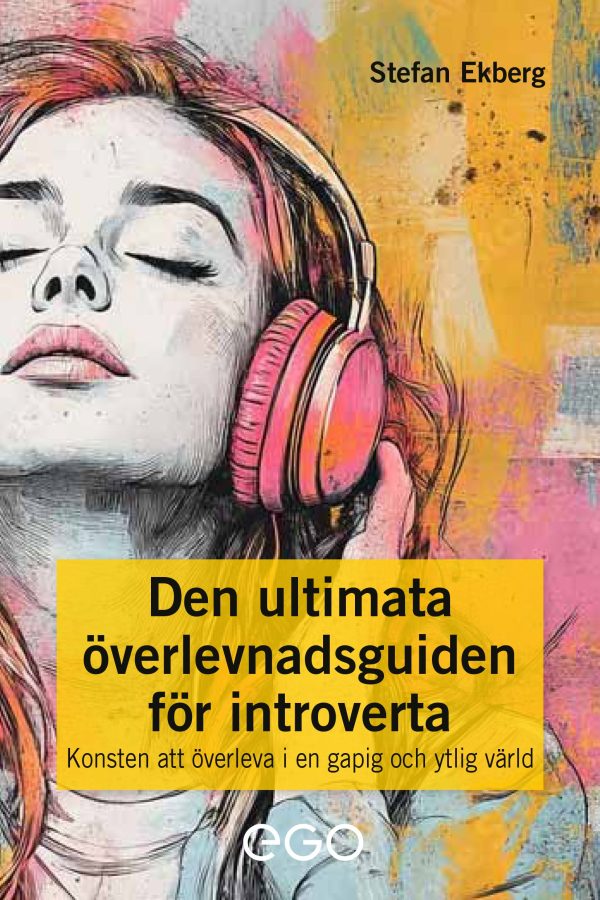 Den ultimata överlevnadsguiden för introverta - Konsten att överleva i en gapig och ytlig värld Online Hot Sale