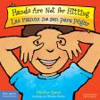 Hands Are Not for Hitting   Las Manos No Son Para Pegar Board Book Online Sale