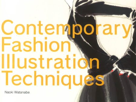 Contemporary Fashion Illustraction Techniques on Sale