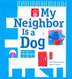 My Neighbor Is A Dog Online