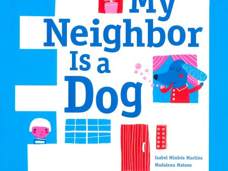 My Neighbor Is A Dog Online