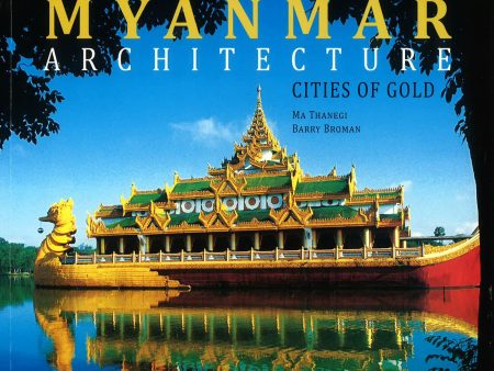 Myanmar Architecture - Cities Of Gold Hot on Sale