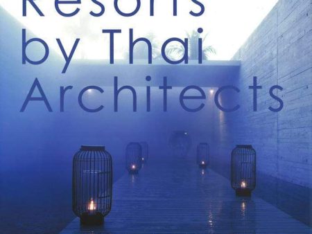 Resorts By Thai Architects Online Hot Sale